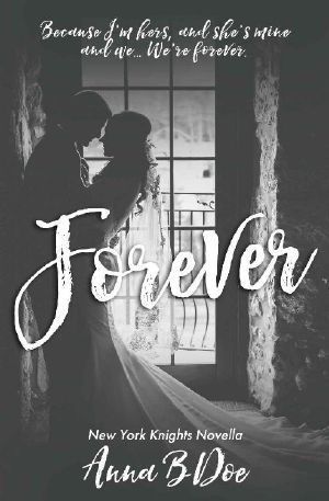 [New York Knights 2.50] • Forever · Novella